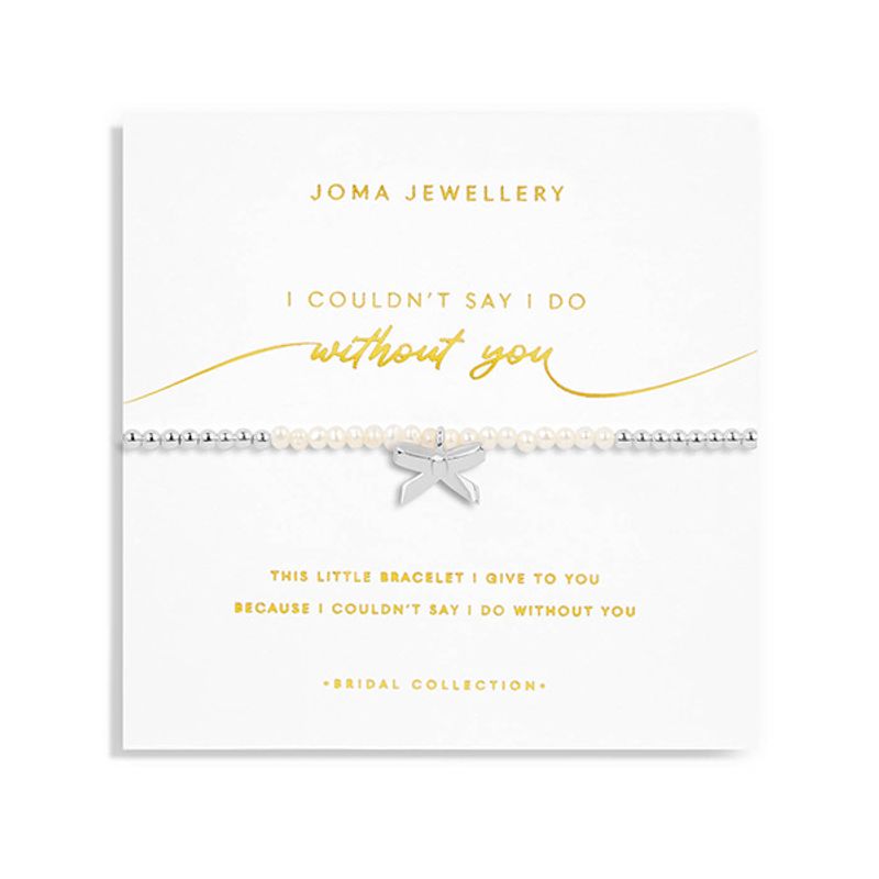 Armbånd I COULDN'T SAY I DO WITHOUT YOU Perler Joma Jewellery