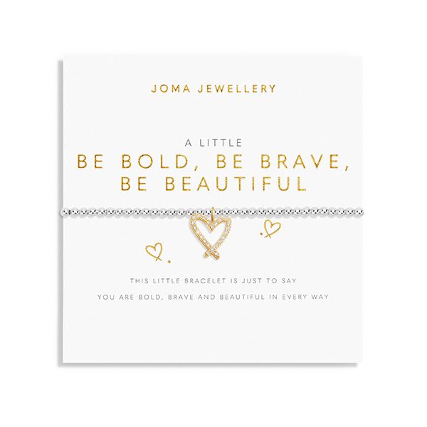 Armbånd BE BOLD BE BRAVE BE BEAUTIFUL A Little Joma Jewellery
