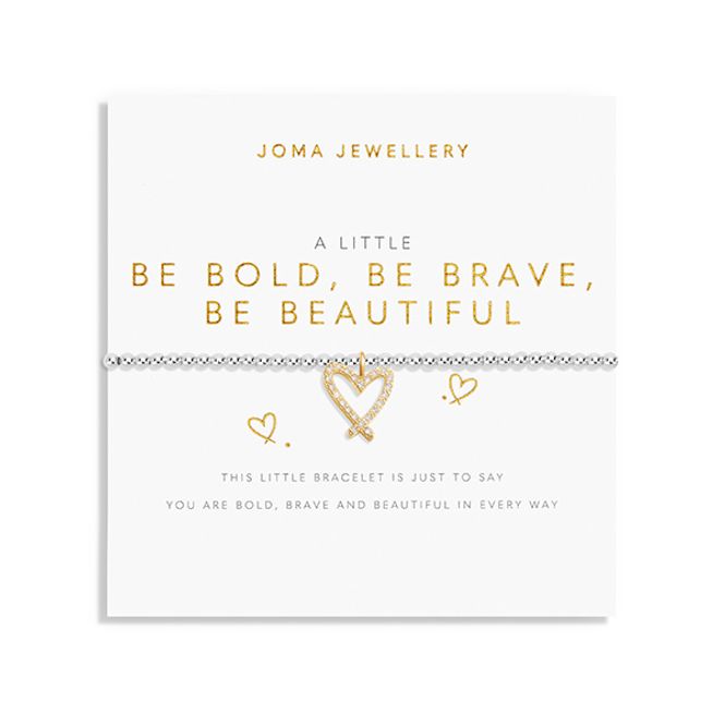 Hovedbilde Armbånd BE BOLD BE BRAVE BE BEAUTIFUL A Little Joma Jewellery